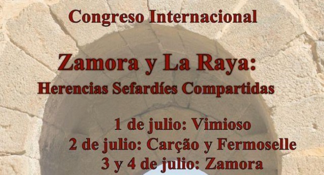 Congreso Internacional “Zamora y La Raya: herencias sefardíes compartidas”